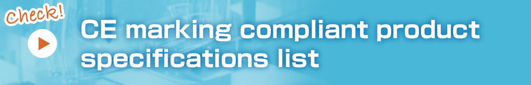 CE marking compliant product specifications list
